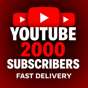 YouTube 2000+ Subscribers | Safe & Permanent | Fast Delivery | Instant Profile Growth
